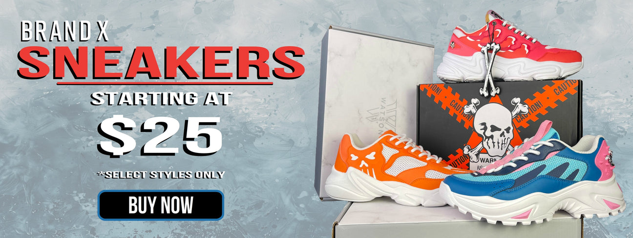 SNEAKERS STARTING AT $25!