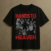 HANDS TO HEAVEN T-SHIRT (BLACK)