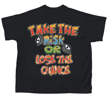 TAKE THE RISK T-SHIRT (BLACK)