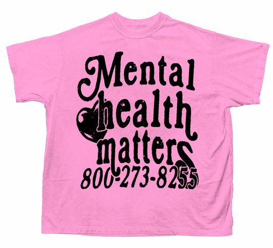 MENTAL HEALTH T-SHIRT (PINK)